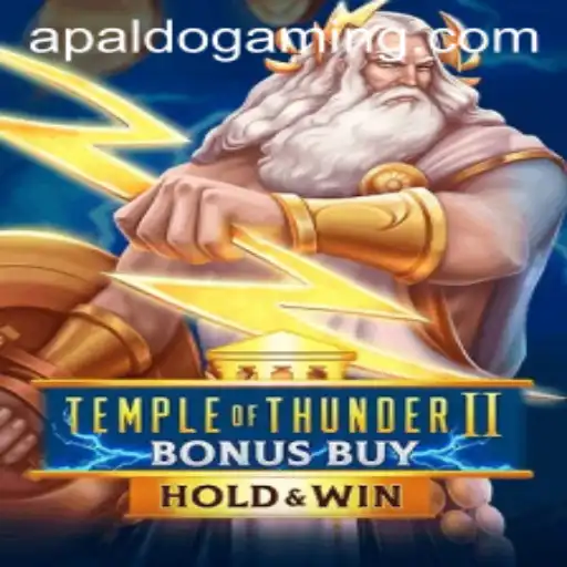 Exploring Temple of Thunder II Bonus Buy: A Modern Gaming Experience